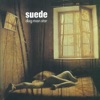 Suede - Stay Together