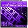 The Best of Bionic Digital 2012