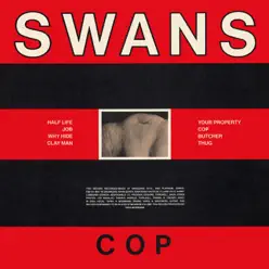 Cop / Young God - Swans