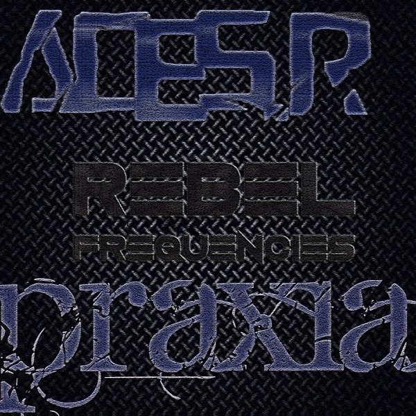 Rebel Frequencies - EP