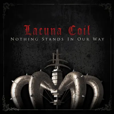 Nothing Stands In Our Way - Single - Lacuna Coil