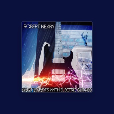 Listen to Robert Neary, watch music videos, read bio, see tour dates & more!