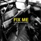 La Compañia - Fix Me lyrics