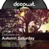 Autumn Saturday - Single album cover