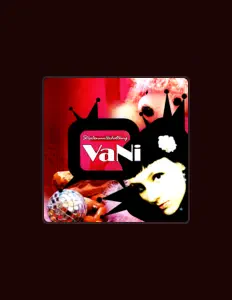 Listen to Vani, watch music videos, read bio, see tour dates & more!