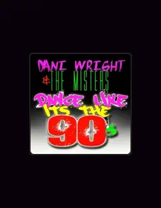 Listen to Dani' Wright & the Misters, watch music videos, read bio, see tour dates & more!