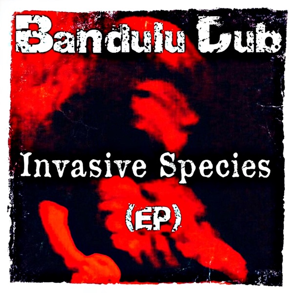Invasive Species (EP) - EP