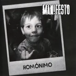 Homónimo - Manifesto Homónimo - Manifesto