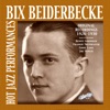 Bix Beiderbecke: Original Recordings 1926-1930