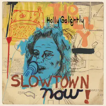 Slowtown Now! album cover