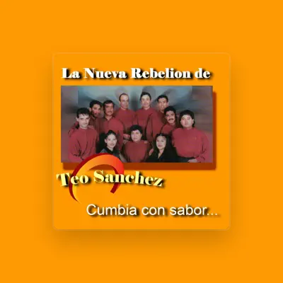 Listen to La Nueva Rebelion de Teo Sanchez, watch music videos, read bio, see tour dates & more!