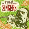 Folk Masters: Singers