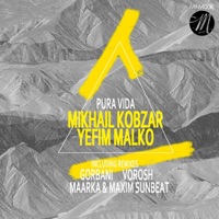 Pura Vida - EP - Mikhail Kobzar & Yefim Malko