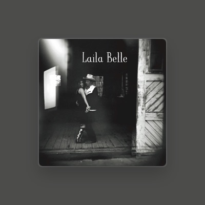 Listen to Laila Belle, watch music videos, read bio, see tour dates & more!