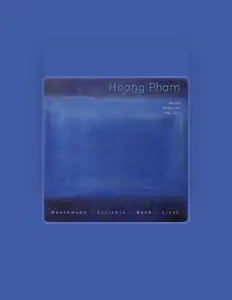 聆聽 Hoang Pham、觀看音樂影片、閱讀小傳、查看巡演日期等！