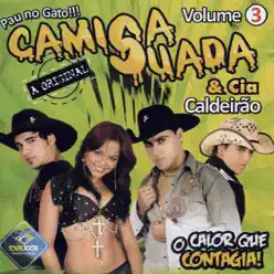 Caldeirão ,Vol. 1 - Camisa Suada