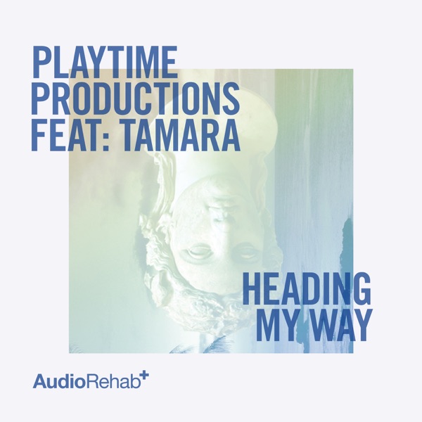 Heading My Way (feat. Tamara) - Single