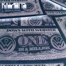 One in a Million (Killabits Remix) Down With Webster