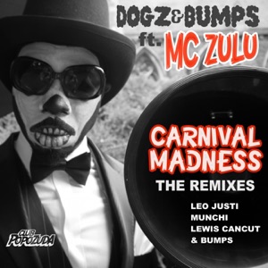 Carnival Madness (feat. MC Zulu)