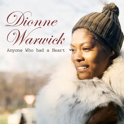 Anyone Who Had a Heart - Single - Dionne Warwick