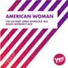 Stream & download American Woman - Single