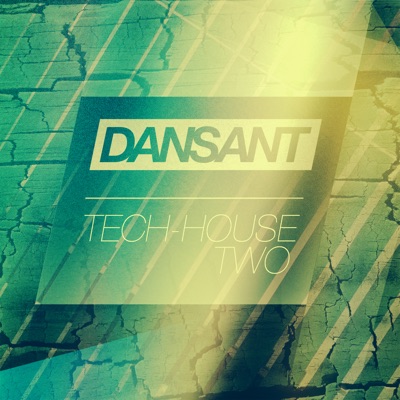 Dansant Tech-House Two