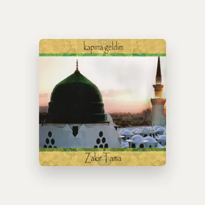 Listen to Zakir Tama, watch music videos, read bio, see tour dates & more!
