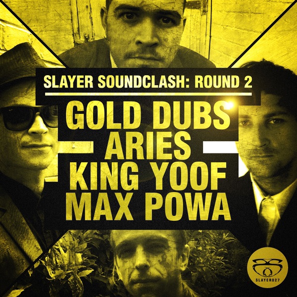 Slayer Soundclash: Round 2 - EP