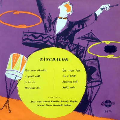 Táncdalok: Hát nem sikerült (Hungaroton Classics)