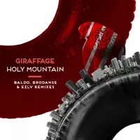 Holy Mountain (Ezlv Remix)