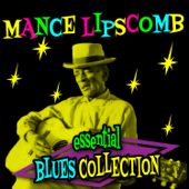 Essential Blues Collection - Mance Lipscomb