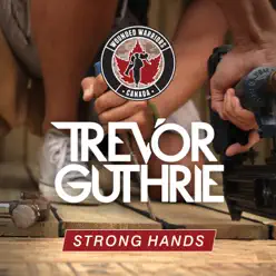 Strong Hands - Single - Trevor Guthrie Strong Hands - Single - Trevor Guthrie