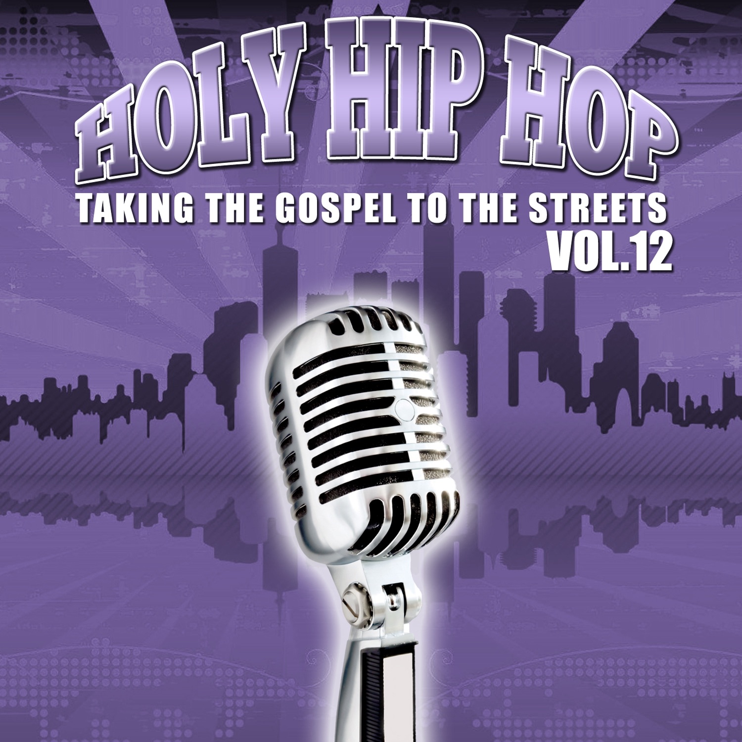 Holy Hip Hop, Vol. 12