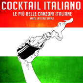 Cocktail italiano (Le più belle canzoni italiane) - Made in Italy Band