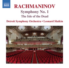 Rachmaninoff: The Isle of the Dead & Symphony No. 1