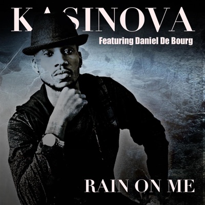 Rain On Me - Single