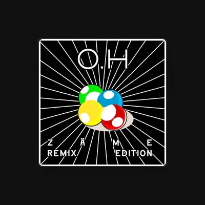 Listen to O.H, watch music videos, read bio, see tour dates & more!