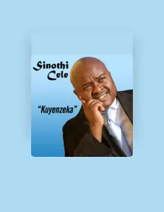 Listen to Sinothi Cele, watch music videos, read bio, see tour dates & more!