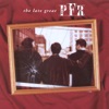 The Late Great PFR, 1997