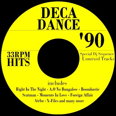 Decadance '90 (33 Rpm Hits)