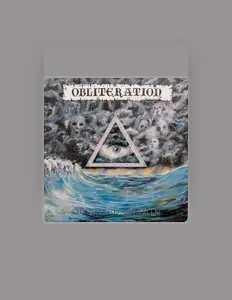 收听 Obliteration、观看音乐视频、阅读小传、查看巡演日期等 ！