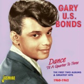 Dance 'Til a Quarter to Three: The First Two Albums & Greatest Hits 1960 - 1962