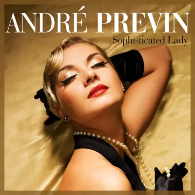 Sophisticated Lady - André Previn Sophisticated Lady - André Previn