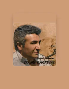 Dengarkan Doğan Karatepe, tonton video musik, baca bio, lihat tanggal tur & lainnya!