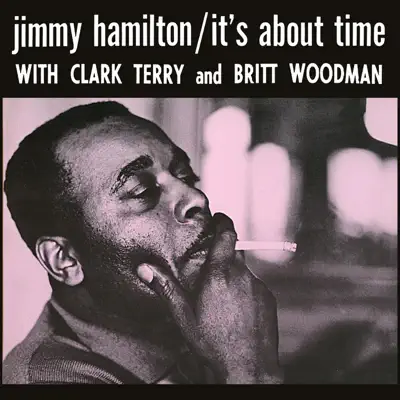It's About Time (Remastered) - Clark Terry It's About Time (Remastered) - Clark Terry
