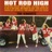 Hot Rod High