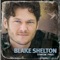 Home Sweet Home - Blake Shelton lyrics