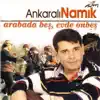 Ankaralı Namık - Gözlerin Aklımda Kaldı