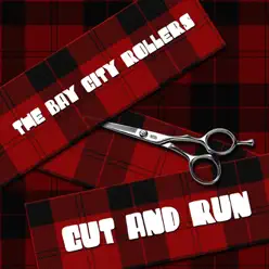 Cut and Run - Bay City Rollers