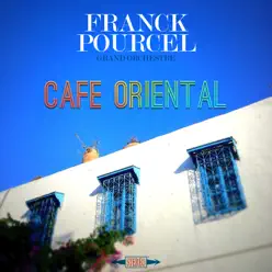Café Oriental - EP - Franck Pourcel Café Oriental - EP - Franck Pourcel